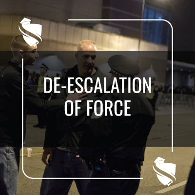 SECURITY OFFICER: DE-ESCALATION OF FORCE